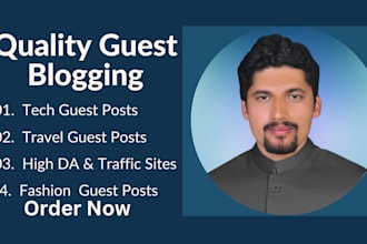publish tech guest post, fashion guest post, travel guest post at high da sites