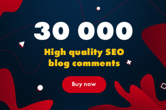 post 30 000 live SEO blog comments backlinks