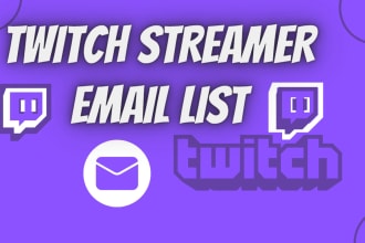 build you a twitch streamer email list
