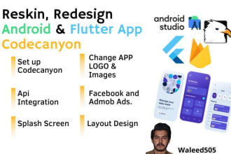 reskin flutter app, android, ios, and any codecanyon code