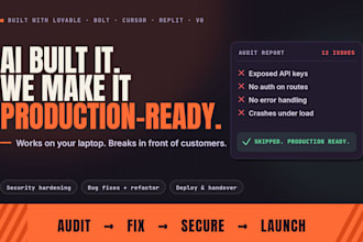 fix vibe coded app into secure production grade
