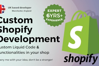 fix shopify bugs, edit liquid code and develop custom features