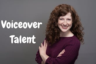 provide a clear, sweet american female voiceover for you