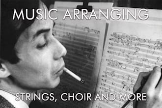 do a music arrangement for piano, strings, choir and more