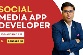 develop a social networking application social media app prototype streaming app