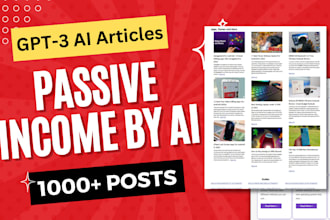 build gpt3 ai auto blogging wp site for any niche with 1k articles