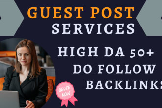 do high quality guest posts with do follow backlinks