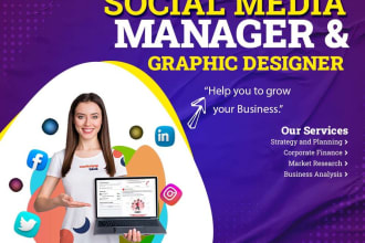 be your social media manager, graphic designer photoshop, illustrator, indesign