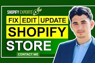 fix update revamp or redesign shopify store or shopify website