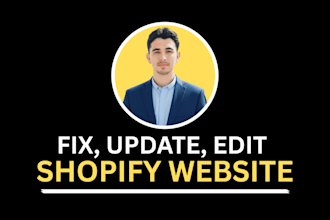 edit, fix or customize shopify website and shopify store