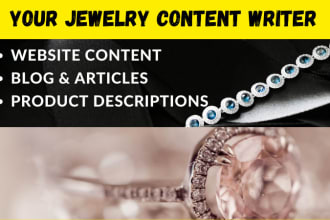 be your favorite jewelry content writer for website
