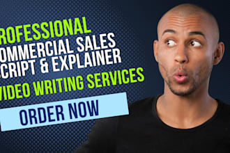 write your commercial sales script or explainer video