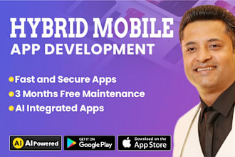 develop a hybrid mobile application for android or ios
