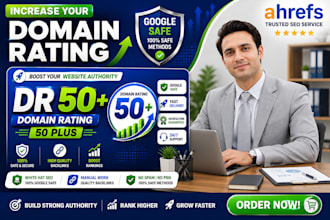 increase domain rating increase ahrefs DR 50 plus