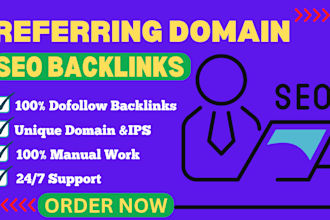 create high quality referring domains backlinks for google ranking