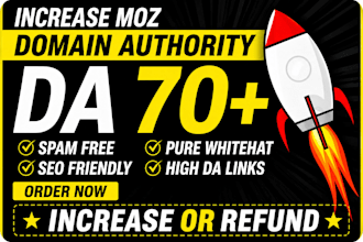 increase moz domain authority da 70 plus guaranteed