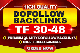 create high trust flow tf 30 plus SEO backlinks