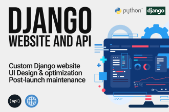 be your django developer for python API and django website