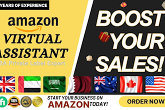 be your professional amazon virtual assistant for fba private label,mpl uae,ksa