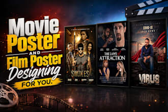 make a movie poster and film poster for you