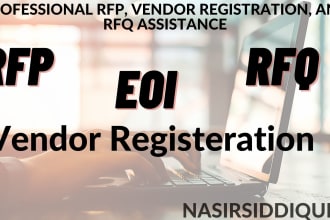 find rfps, complete vendor registrations, and assist w rfqs