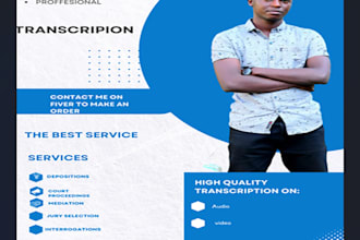 do quality transcription of legal files such as depositions