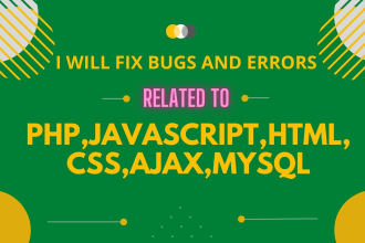 fix errors and bugs related to wp html, css, javascript, jquery, ajax php mysql