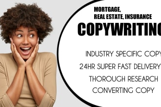 write life mortgage, real estate, insurance sales copy that converts