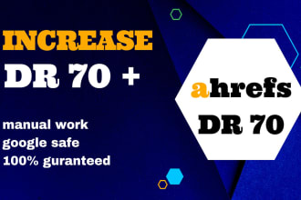 increase domain rating ahrefs dr 70 high DR dofollow SEO backlinks