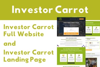 design investor carrot website and investor carrot landing page for real estate