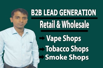 do web research, b2b for retail vape, tobacco, and smoke shop wholesale in USA