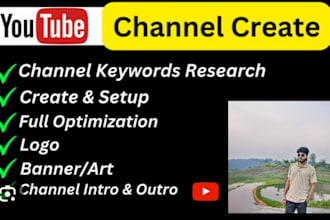 create a youtube channel with SEO, logo, art, intro, outro