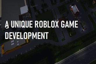 create well developed and unique roblox game, am pro roblox scripter