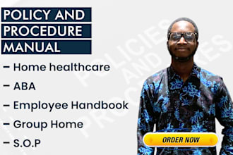 create healthcare, home care policies and procedures manual