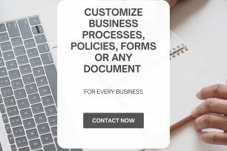 write your business and company policies and procedures