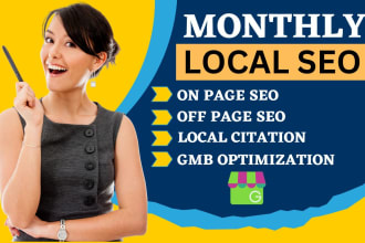 give monthly local SEO service for ranking your local business