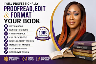 professionally proofread, edit and format your fiction and non fiction book