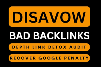 remove toxic backlinks, disavow links, seo penalty recovery, reduce spam score