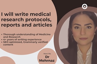 write high quality medical research protocols, case report forms and manuscripts