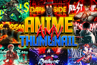 design attractive anime amv thumbnail for you