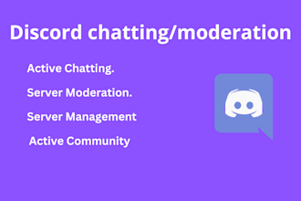 do discord chat, manage, moderate, assist or any kind of help in your server