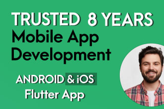 do mobile app development for all android and ios app