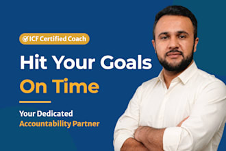 be your dedicated accountability coach