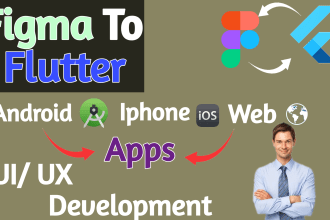 create figma to flutter, UI and UX design IOS and android