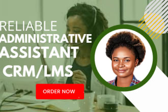 be your trustworthy and reliable administrative virtual assistant