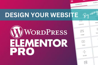 be elementor pro expert to design your responsive wordpress website