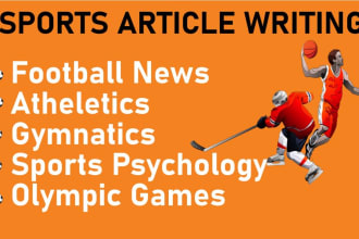 write sports articles, football news,athletics,olympic games
