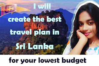 create the best travel plan for you in sri lanka
