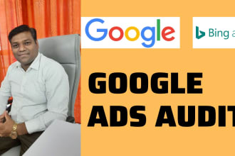 audit, optimize, and manage the google ads campaigns