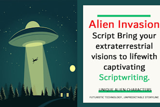 create a thrilling alien invasion script